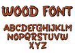 Letter vector alphabet in wooden style hand drawn. graffiti alphabet in wood style