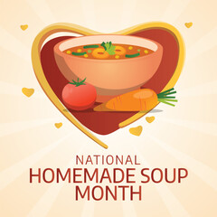 Wall Mural - Flyers honoring National Homemade Soup Day or promoting associated events might utilize National Homemade Soup Day vector graphics. design of flyers, celebratory materials.