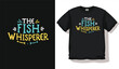 vector Fishing whisper Fisherman Magnetic fishing T-Shirt design
 