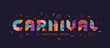 Carnival 2024 horizontal banner, invitation for festival.Party card to carnaval,mardi gras,masquerade,parade.Letters from geometric shapes,fireworks,stars.Template for design flyer, web,poster. Vector