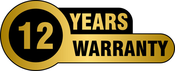 Sticker - 12 years warranty golden label, 12 years warranty gold badge