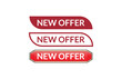 New offer red ribbon label banner set. Open available now sign or New offer tag.