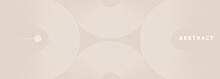 Beige Delicate Abstract Geometric Vector Background With Circular Lines.