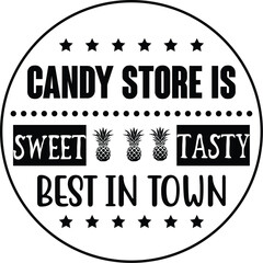 Candy Store is sweet tasty best in town 2