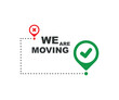 we are moving sign on white background	