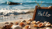 A Beach Sign With "Hello" Written In The Sand, Framed By Seashells, Signboard, Blurred Background, With Copy Space