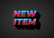 New item. Text effect in 3D look. Gradient blue red color. Dark background