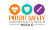 Patient safety awareness week is observed every year in March. Holiday, poster, card and background vector illustration design.