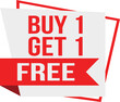 Buy one get one free tag label, buy 1 get 1 free banner