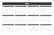 2024 Calendar, New Year 2024. 2024 Monthly Calendar Template. 2024 Planner Template. Black and White Modern Minimalist Style 2024 Calendar.