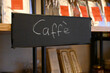 Tafel mit Caffé