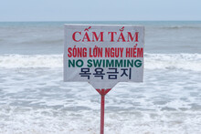 Sign Prohibiting Swimming Because Of Big Waves, Seen At An Bang Beach, Hoi An, Vietnam