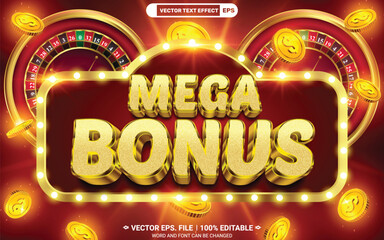 Canvas Print - Mega bonus online casino 3d editable vector text style effect with casino wheel fortune and gold coins