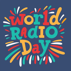 World Radio Day text banner. Handwriting text World Radio Day. Hand drawn vector art