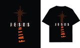 Fototapeta  - Christian Shirts Vector, FAITH OVER FEAR, Christian T-Shirts, Faith TShirts, Faith Shirt, Religious Shirts, Jesus, Jesus Faith.
