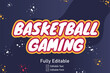 © Moin Hossain - basketball gaming text effect
