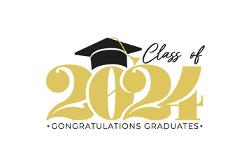 Poster - Gold design for graduation ceremony. Class of 2024. Congratulations graduates typography design template for shirt, stamp, logo, card, invitation etc. Vector illustration