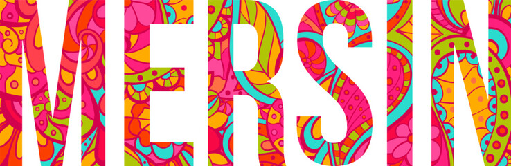 Mersin colorful floral city name design
