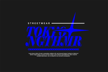 Wall Mural - Vector streetwear design ideas concept vector graphic tee design suitable for printing