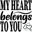 my heart belongs to you   