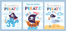 Set Party Invitation Template. Cartoon Pirate Ship, Seagull Sailor And Octopus- Robber. Black Flag, Jolly Roger. Skull And Bones. Vector Illustration For Game Design, Cards, Childrens Board Game, Book
