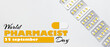 Banner for World Pharmacist Day with many pills