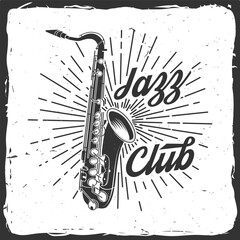 Wall Mural - Jazz club, retro music poster, banner. Retro saxophone with sunburst vintage typography design for t shirt, emblem, logo, badge design. Vector illustration