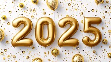 New Year Concept, 2025, Happy New Year, Golden Ballon Text Effect, Celebration Background, Isolated, Generative Ai