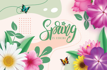 Wall Mural - spring greeting text vector design. spring is coming greeting card with blooming beautiful flowers a