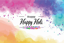 Happy Holi Festival Of Colors With Color Background Design Vector, Holi Banner Design With Texts
