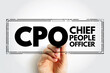 CPO Chief People Officer - corporate officer who oversees all aspects of human resource management and industrial relations policies, acronym text concept stamp