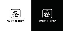 Wet And Dry Logo Badge Design Template. Design For Business, Service, Information, Technology And Company Product Labels