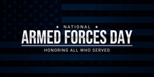 National Armed Forces Day With Beautiful American Flag In The Background. Honoring All Who Served. Celebration Background For Armed Forces Day. Creative Card For Armed Forces Day