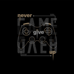 Wall Mural - Never give up, stylish motivational quotes typography slogan. abstract design vector illustration for print tee shirt, typography, poster and other uses. 