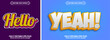 © Md Omar Faruk  - Bundle of 3d yeah Hello editable text effect design vectors. Set of editable text effect designs. Modern editable text effect vector design. Editable text style effects - Yes text style theme.