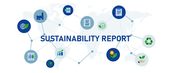 Wall Mural - sustainability report responsibility for environment ecology natural business industry