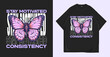 © Universtock - Stay motivated quote, Butterfly urban graphic t-shirt design vector illustration. Streetwear trendy stylish poster and t shirt design for print