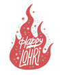 Happy Lohri festival. Colored fire vector illustration of happy celebration Lohry. Trendy concept of happy lohry holiday from India. Lettering for print card, social media or t-shirt.