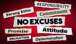 © iQoncept - No Excuses Promise Committed Responsibility Pledge News Headlines 3d Illustration