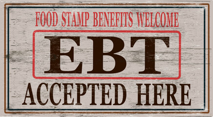 Food stamps ebt card sign on wood