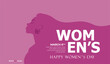 8 March, Happy International Women's Day, Women's History Month banner. Vector illustration. 