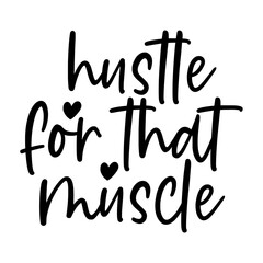 Wall Mural - Hustle for That Muscle