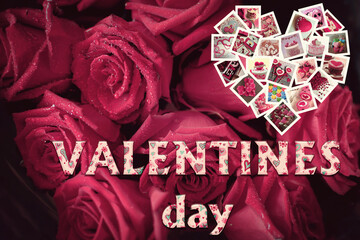 text VALENTINE'S DAY on the background of flowers. Delicate pink roses. Collage in the shape of a heart. Different photos of hearts and things in the shape of a heart. Valentine's day greeting card.