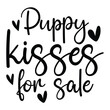 Puppy kisses for sale