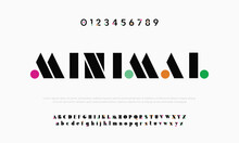 Minimal Abstract Alphabet Fonts. Typography Technology, Electronic, Movie, Digital, Music, Future, Logo Creative Font. Vector Illustration