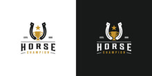 Creative Horse Champion Logo. Horse Shoes And Trophy With Vintage Label Style, Stamp, Emblem Retro Hipster. Horse League Logo Icon Symbol Vector Design Template.