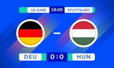 Wall Mural - Germany vs Hungary Match Design Element. Flags Icons with transparency isolated on blue background. Football Championship Competition Infographics. Game Score Template. Vector illustration