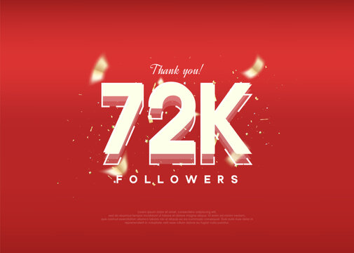 Modern design celebration of 72k followers. on a luxurious red background.