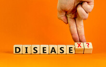 Disease X After Covid Symbol. Turned Cubes And Changed The Word Disease To Disease X. Beautiful Orange Table Orange Background. Doctor Hand. Medical, Disease X After Covid Concept. Copy Space.