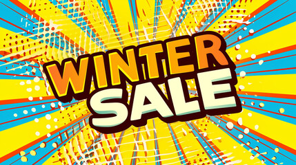 Sticker - Text winter Sale in bubble in cartoon style. Pop Art vintage illustration